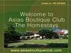 Asias Boutique Club / The Homestays